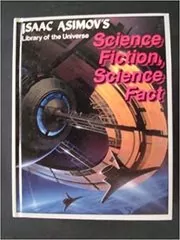 Book cover for "Science Fiction, Science Fact" by Isaac Asimov