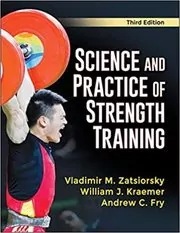 Book cover for "Science and Practice of Strength Training" by Vladimir M. Zatsiorsky