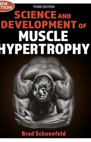 Book cover for "Science and Development of Muscle Hypertrophy" by Brad Schoenfeld