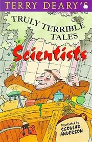 Book cover for "Scientists" by Terry Deary