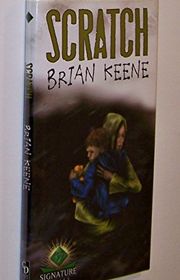 Book cover for "Scratch" by Brian Keene