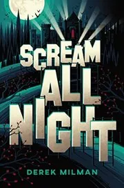 Scream All Night