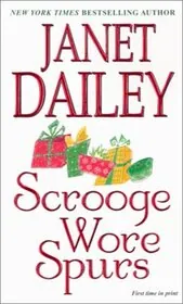 Book cover for "Scrooge Wore Spurs" by Janet Dailey
