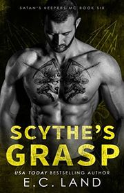 Book cover for "Scythe's Grasp" by EC Land