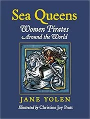 Book cover for "Sea Queens" by Jane Yolen