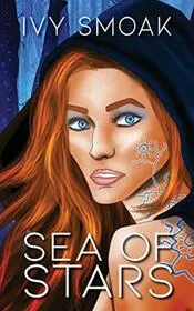 Book cover for "Sea of Stars" by Ivy Smoak