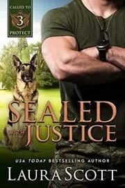 Book cover for "Sealed with Justice" by Laura Scott