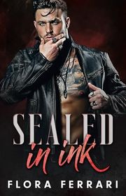 Book cover for "Sealed in Ink" by Flora Ferrari