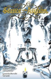Book cover for "Seance in the Asylum" by Clay Chapman