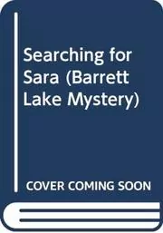 Searching for Sara