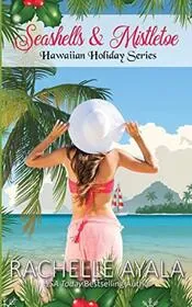 Book cover for "Seashells and Mistletoe" by Rachelle Ayala