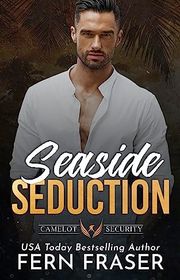 Book cover for "Seaside Seduction" by Fern Fraser