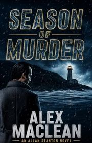 Book cover for "Season of Murder" by Alex MacLean