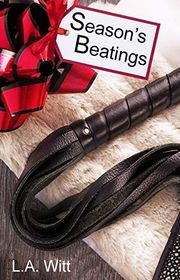 Book cover for "Season's Beatings" by LA Witt