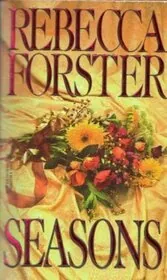 Book cover for "Seasons" by Rebecca Forster