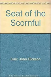 Seat of the Scornful