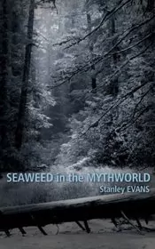 Seaweed in the Mythworld