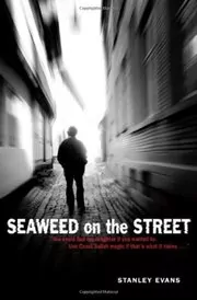 Seaweed on the Street