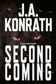 Book cover for "Second Coming" by JA Konrath