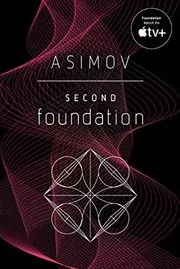 Book cover for "Second Foundation" by Isaac Asimov