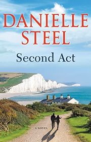 Book cover for "Second Act" by Danielle Steel
