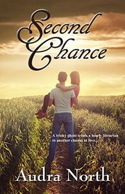 Book cover for "Second Chance" by Audra North