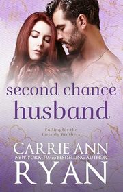 Book cover for "Second Chance Husband" by Carrie Ann Ryan