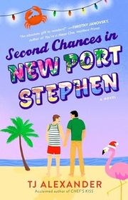 Book cover for "Second Chances in New Port Stephen" by TJ Alexander