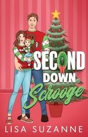 Book cover for "Second Down Scrooge" by Lisa Suzanne