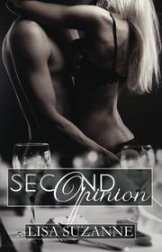 Book cover for "Second Opinion" by Lisa Suzanne