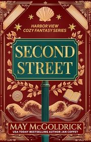 Book cover for "Second Street" by May McGoldrick