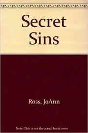 Book cover for "Secret Sins" by JoAnn Ross