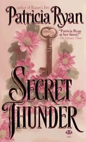 Book cover for "Secret Thunder" by Patricia Ryan