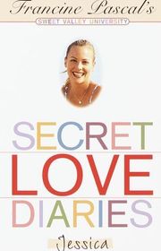 Book cover for "Secret Love Diaries: Jessica" by Francine Pascal