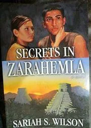 Secrets in Zarahemla