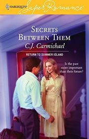 Book cover for "Secrets Between Them" by CJ Carmichael