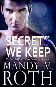 Book cover for "Secrets We Keep" by Mandy M Roth