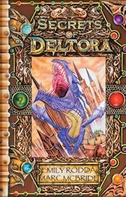 Book cover for "Secrets of Deltora" by Emily Rodda