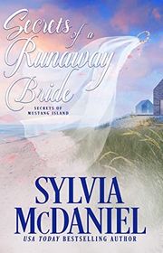 Book cover for "Secrets of a Runaway Bride" by Sylvia McDaniel