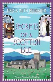 Book cover for "Secrets of a Scottish Isle" by Erica Ruth Neubauer
