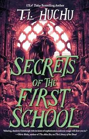 Book cover for "Secrets of the First School"