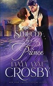 Seduced by a Prince / The Impostor's Kiss