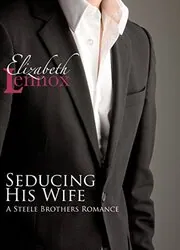 Seducing his Wife