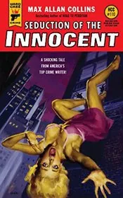 Book cover for "Seduction of the Innocent" by Max Allan Collins