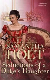 Seductions of a Duke's Daughter