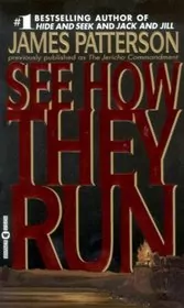 Book cover for "See How They Run" by James Patterson