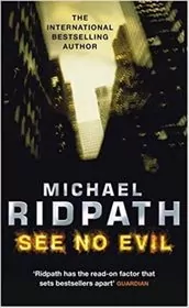 Book cover for "See No Evil" by Michael Ridpath