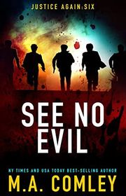 Book cover for "See No Evil" by MA Comley