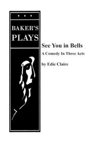 Book cover for "See You in Bells" by Edie Claire
