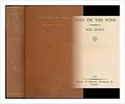 Book cover for "Seed on the Wind" by Rex Stout